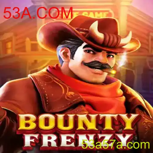 BountyFrenzy: Descubra o Novo Fenômeno dos Jogos com 53A.COM