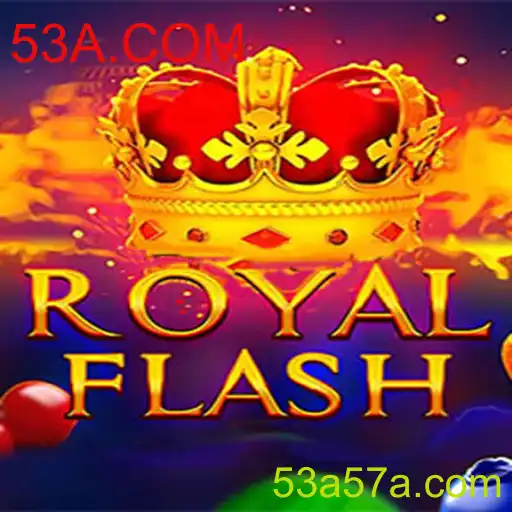 Descubra o Fascinante Mundo do RoyalFlash com 53A.COM